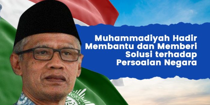 Haedar Nashir: Muhammadiyah Hadir Membantu dan Memberi Solusi terhadap Persoalan Negara