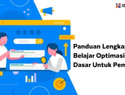 Panduan Lengkap SEO untuk Pemula: Menguasai Visibilitas Digital untuk Bisnis Anda