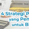 Strategi Pajak agar Cepat Berkembang: Panduan Lengkap untuk Optimalisasi Keuangan dan Pertumbuhan Usaha